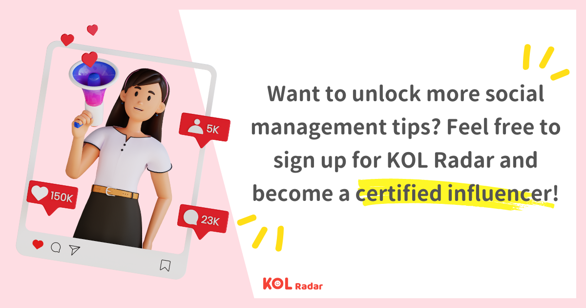 Feel free to sign up for KOL Radar and become a certified influencer!